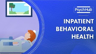 Inpatient Behavioral Health [upl. by Eamaj]