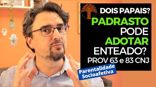 Parentalidade Socioafetiva  Provimento 63 e 83 CNJ na prática [upl. by Allina]