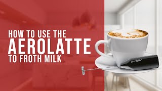 How To Use the AeroLatte To Froth Milk [upl. by Celeste]