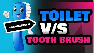 Toilet and Tooth Brush [upl. by Allicerp975]